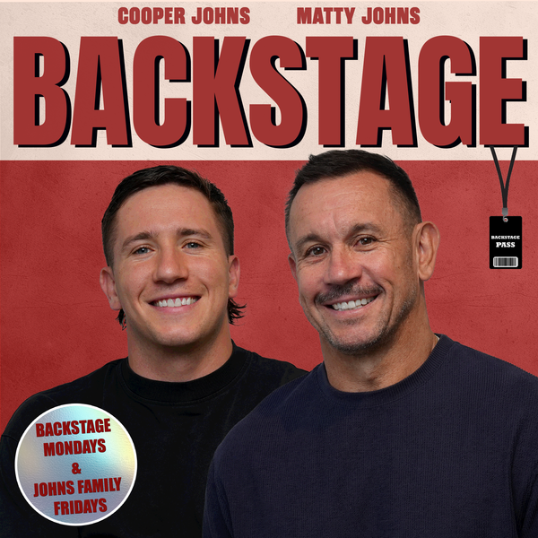 Backstage with Cooper and Matty Johns Podcast